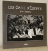 Les oasis d’Egypte.. ESTEVA, Jordi.