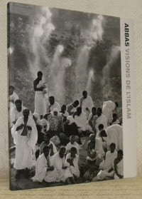 Abbas. Visions de l’islam.