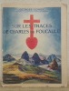 Sur les traces de Charles Foucauld. Deuxième édition.. GORREE, R. P. Georges.