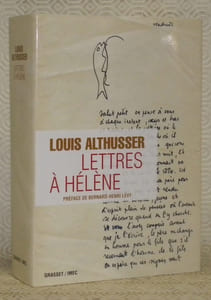 Lettres à Hélène. Préface de Bernard-Henry Lévy.