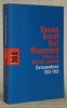 Correspondance 1933 - 1963. Préface de Martine Leibovici. Traduit de l’allemand par Jean-Luc Evard.. ARENDT, Hannah. - BLUMENFELD, Kurt.