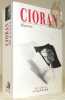 Oeuvres. Collection Quarto.. CIORAN, E. M.