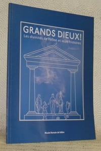 Grands Dieux. Les divinités de Vallon et leurs histoires. Musée Romain de Vallon, n.° 3.