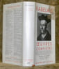 Oeuvres compl&egrave;tes. Texte &eacute;tabli et annot&eacute; par Jacques Boulenger. Edition revue et compl&eacute;t&eacute;e par Lucien Scheler. Collection Biblioth&egrave;que de la Pl&eacute;iade, ...
