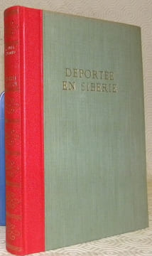 Déportée en Sibérie. Traduit par Anise Postel-Vinay.. BUBER-NEUMANN, Margarete.