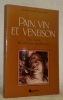 Pain, vin et veneison. Un livre de cuisine médiévale. Traduit de adapté en français par Brenda Thaon.. HIEATT, Constance B. - BUTLER, Sharon.