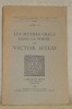 Les mythes grecs dans la poésie de Victor Hugo.. PY, Albert.