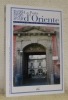 La Porta d’Oriente. Revista di studi sugli orienti. Nuova serie. Anno III, 10 / 2010.. CARDINI, Franco.