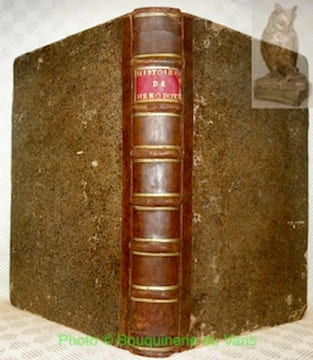 Les Histoires d’Herodote mises en François, Par P. Du-Ryer, de l’Academie Françoise, Conseiller & Historiographe du Roy. Seconde Edition, Reveuë & ...