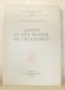 Aspetti di vita pratese del cinquecento. Collezione Ricciana, Fonti, VII**.. DI AGRESTI, P. Domenico Guglielmo M.