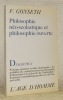 Philosophie néo-scolastique et philosophie ouverte. Collection Dialectica.. GONSETH, Ferdinand.