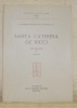 Santa Caterina de’ Ricci. Epistolario IV, 1578 - 1587. Collezione Ricciana, Fonti, XI. . DI AGRESTI, P. Domenico Guglielmo M.