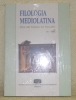 Filologia mediolatina. Rivista della Fondazione Ezio Franceschini, I - 1994.. Colletivo