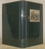 Les aventures de Lazarille de Tormes. Préface de Jean Babelon. Traduction de A. Morel-Fatio. Illustrations de Maurice Leloir.. 