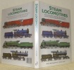 Steam Locomotives. Fully Illustrated Featuring 150 Locomotives and over 300 Photographs and Illustrations.. HOLLINGSWORTH, Brian. - COOK, Arthur.