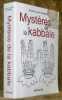 Mystères de la kabbale.. OUAKNIN, Marc-Alain.