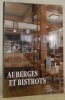 Auberges et bistrots. Cahiers du Musée Gruérien. N.° 10 - 2015.. 