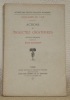 Actions et traictez oratoires. Edition critique publiée par René Radouant. Société des Textes Français Modernes.. DU VAIR, Guillaume.