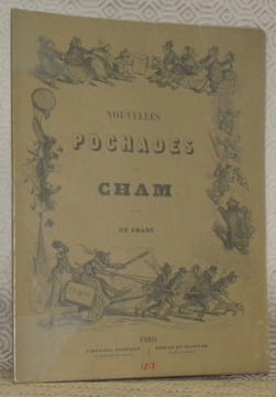 Nouvelles pochades.. CHAM.