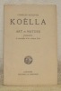 Art et nature. Impressions et souvenirs d’un critique d’art.. KOELLA, Charles-Adolphe.