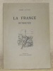La France retrouvée. Dessins de Jean-Jacques Mennet.. JACCARD, Pierre.