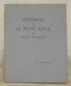 Stendhal et le petit ange. Collection: Les Amis d’Edouard, n.° 99.