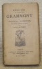 Mémoires du Comte de Grammont. Avec Notice, Variantes et Index par Henri Motheau.. GRAMMONT, Comte de. - HAMILTON, Antoine.
