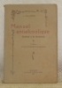 Manuel antialcoolique destiné à la jeunesse. 2me Edition revue et considérablement augmentée.. GUILLERMET, F.
