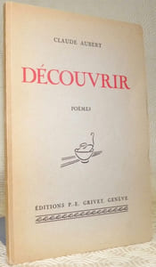 Découvrir. Poèmes.