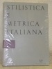 Stilistica e metrica Italiana 16.. 