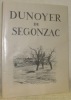 Dunoyer de Segonzac. Collection: Les Grandes Monographies.. ROGER-MARX, Claude.