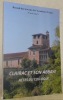 Recueil des travaux de l’Académie d’Agen, 3e série tome X. Clairac et son Abbaye. Actes de colloque.. 
