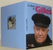 Le siècle de Gilles.. DECOTTE, Alex.