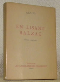 En lisant Balzac. Edition originale.