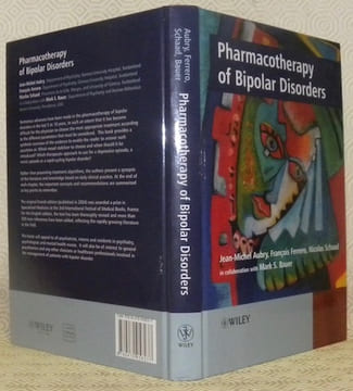 Pharmacotherapy of Bipolar Disorders.. AUBRY, Jean-Michel. - FERRERO, François. - SCHAAD, Nicolas. - BAUER, Mark S (in collaboration with).