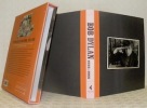 The Bob Dylan Scrapbook, 1956 - 1966. Con testi di Robert Santelli.. 