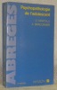 Psychopathologie de l’adolescent. Préface du Professeur D. Widlöcher. 3e Edition, 2e tirage. Collection: des abrégés.. MARCELLI, Daniel. - BRACONNIER, ...