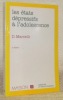 Les états dépressifs à l’adolescence. Avec la collaboration de A. Carbon et J. B. Loubeyre. 2e Edition. Collection: Médecine et Psychothérapie.. ...