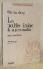 Les troubles limites de la personnalité. Préface de Daniel Widlöcher. Traduit de l’américain par Daniel Marcelli. Collection: Psychiatrie / ...