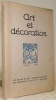 Art et Décoration Revue mensuelle d’Art moderne. Tome XLIV (Juillet - Décembre 1923).. 