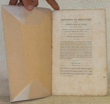 Expédition de Mourad-Bey contre Constantine et Alger en 1112 (de J. C. 1700); fragment extrait de la chronique arabe d’El-Hadj Hamouda Ben ...