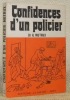 Confidences d'un policier.. MUTRUX, Dr. H.