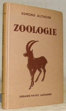 Zoologie. Avec 226 illustrations.Manuels de sciences naturelles à l’usage de l’enseignement secondaire.. ALTHERR, Edmond.
