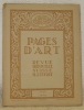 Pages d’Art. Aout 1924. Revue Mensuelle Suisse Illustrée. Sommaire du numéro d’Aout 1924: L’Exposition rétrospective de Holbein à Hodler (12 ...