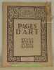 Pages d’Art. Mai 1925. Revue Mensuelle Suisse Illustrée. Sommaire du numéro de Mai 1925: Jean-Etienne Liotard. - Remarques à propos du “Traité de ...