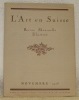 L’Art en Suisse. Novembre 1926. Revue Mensuelle Illustrée. Sommaire du numéro de Novembre 1926: Le Musée des Beaux-Arts de Neuchâtel (11 ...