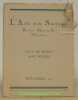 L’Art en Suisse. Novembre 1927. Revue Mensuelle Illustrée. Sommaire du numéro de Novembre 1927: Ceux de Peney (12 illustrations), J. Widmer. - Max ...