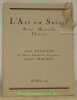 L’Art en Suisse. Avril 1929. Revue Mensuelle Illustrée. Sommaire du numéro d’Avril 1929: Aldo Patocchi (6 illustrations), Giuseppe Zoppi. - Le Musée ...