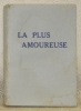 La plus amoureuse. Partout ou l’on s’amuse.. BALANCON, H. de.