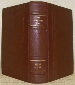 Les dialogues. Tome II: L’éducation de la Pippa. - Les roueries des hommes. - La ruffuanerie. Illustrations de Martin van Maele.